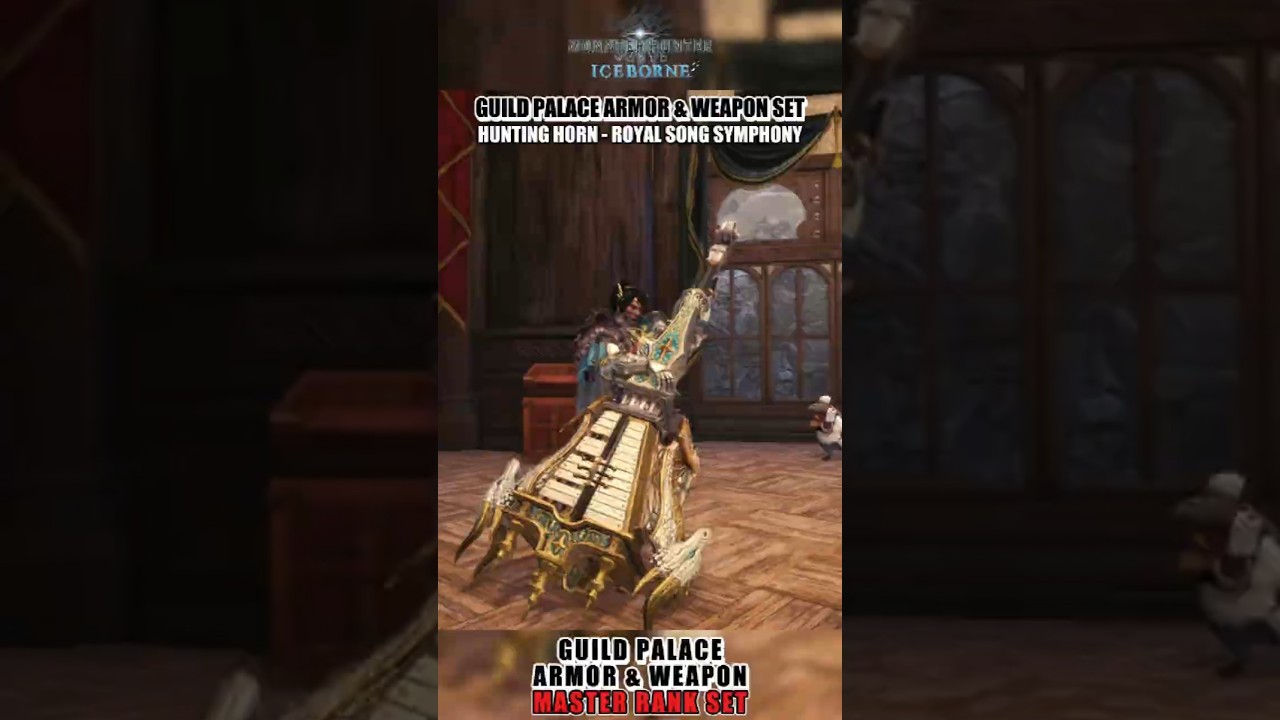 Guild Palace Armor & Weapon Set - MHW: Iceborne 