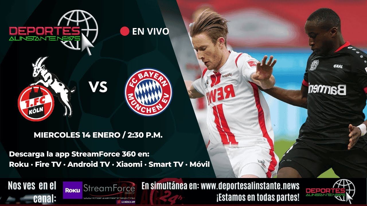 FC Köln vs Bayern Múnich HOY | Análisis previo, claves del partido