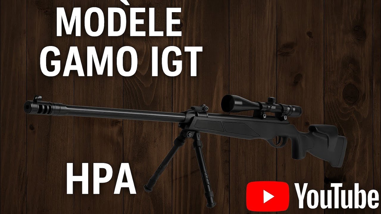 Présentation technique – Modèle GAMO à air comprimé (HPA – IGT) 🇹🇳🇹🇳