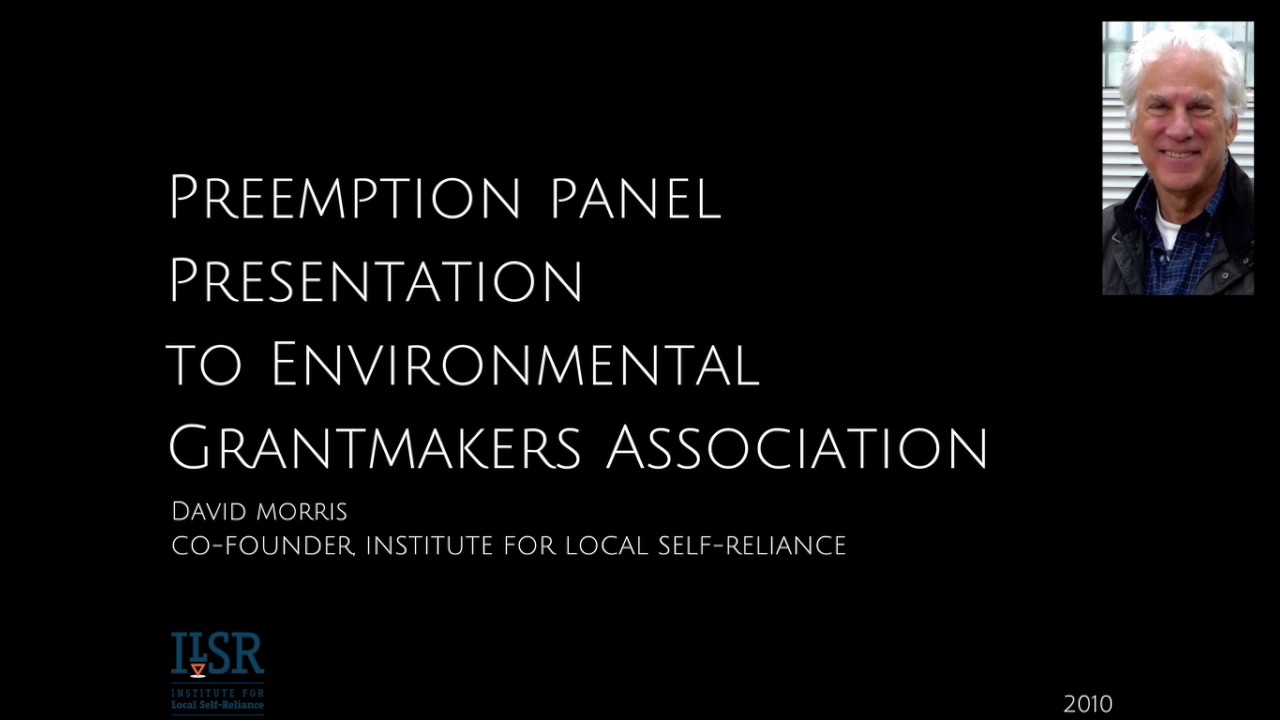 David Morris Speaks to Preemption Panel to Environmental Grantmakers Association