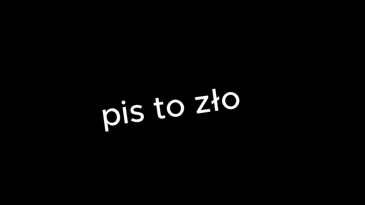 pis to zło