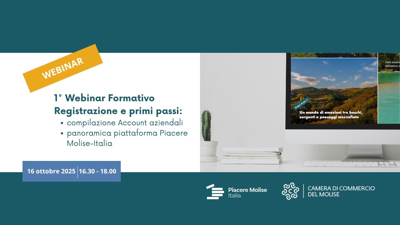 Piacere, Molise Italia. Webinar Formativo 1_ Registrazione e primi passi