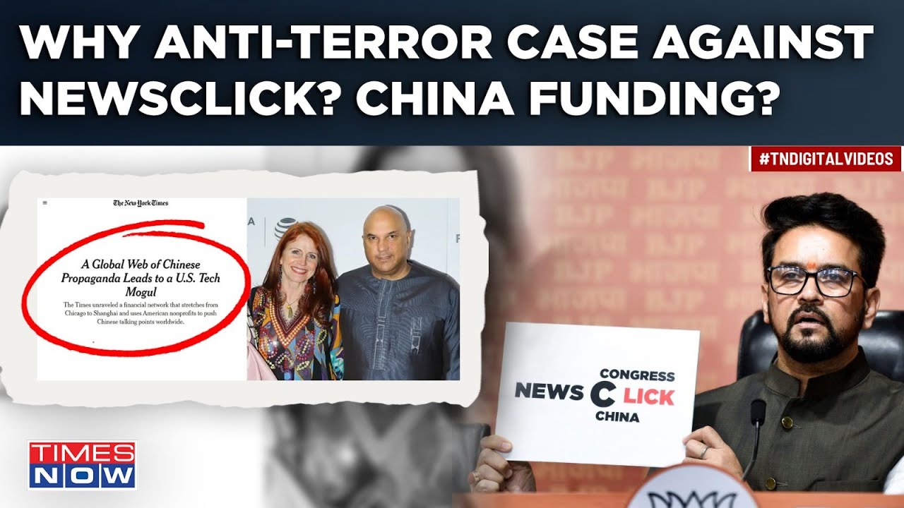 Anti-Terror Case Against NewsClick | China Funding Row | Modi Minister Seeks Justification