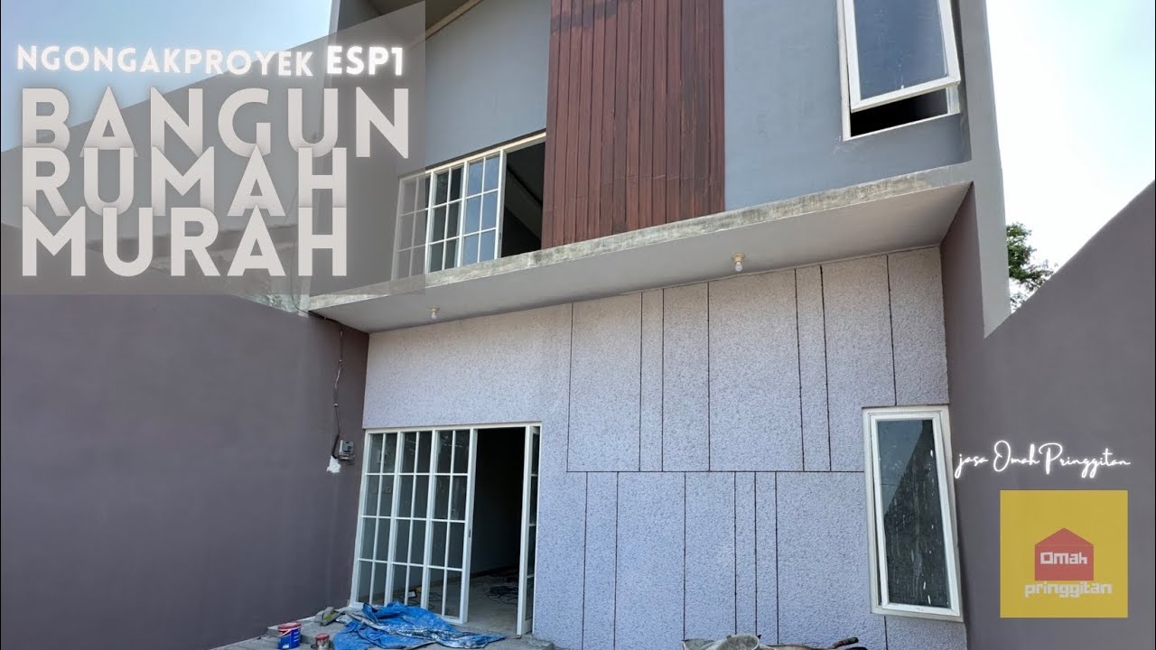 BANGUN RUMAH MINIMALIS TP KOK BISA SEMURAH INI????? #ONGAKPROYEK01