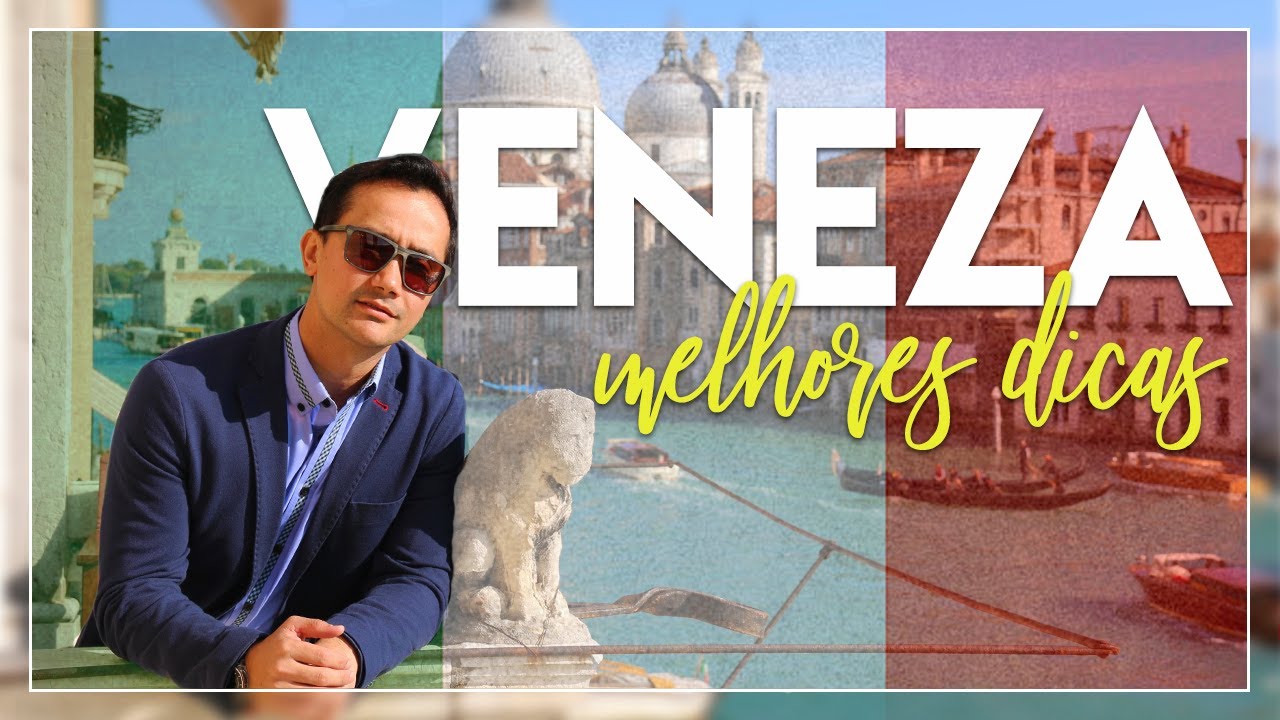 As melhores dicas de VENEZA na Itália