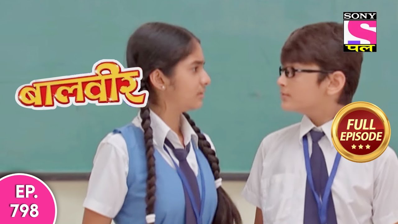 Baalveer | Full Episode | Episode 798 | 14th September, 2021