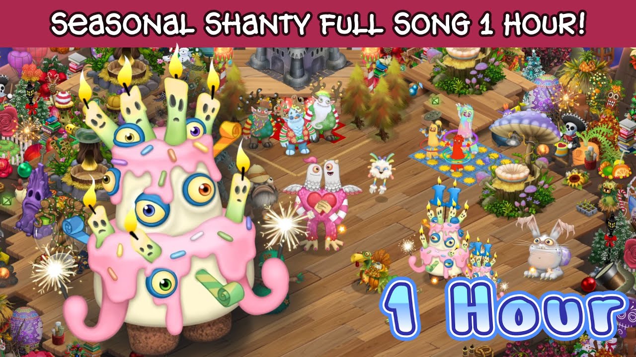 Seasonal Shanty Full Song 1 Hour - My Singing Monsters! 4K