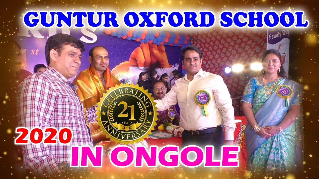 OXFORD SCHOOL ONGOLE 21st ANNUAL DAY CELEBRATIONS 2020  - guntur oxford