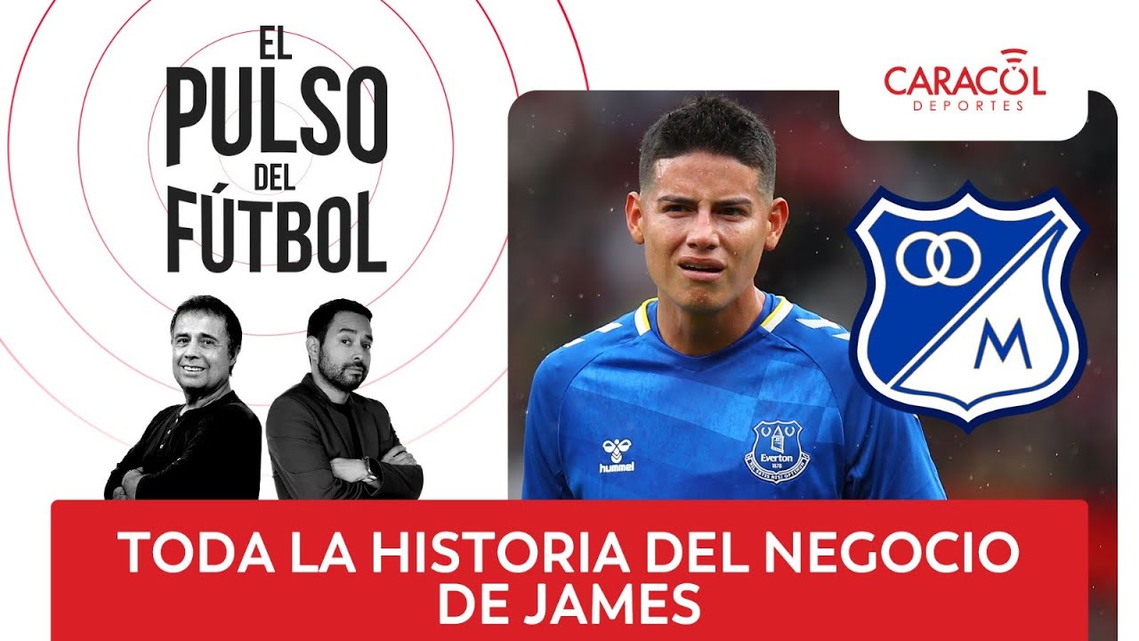 Toda la historia del negocio de James Rodríguez | El Pulso del Fútbol