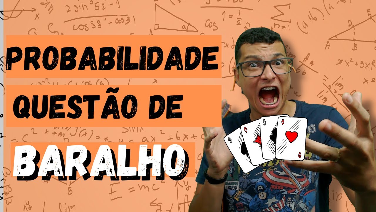 QUESTÃO RESOLVIDA DE PROBABILIDADE !! QUESTÃO DE PROBABILIDADE COM BARALHO!
