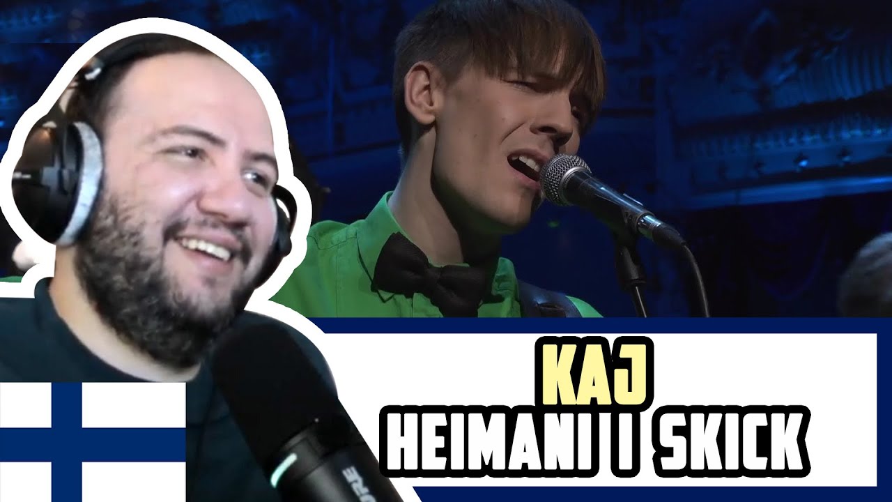 🇫🇮 KAJ - Heimani i skick (Nästan unplugged, 2018) TEACHER PAUL REACTS FINLAND