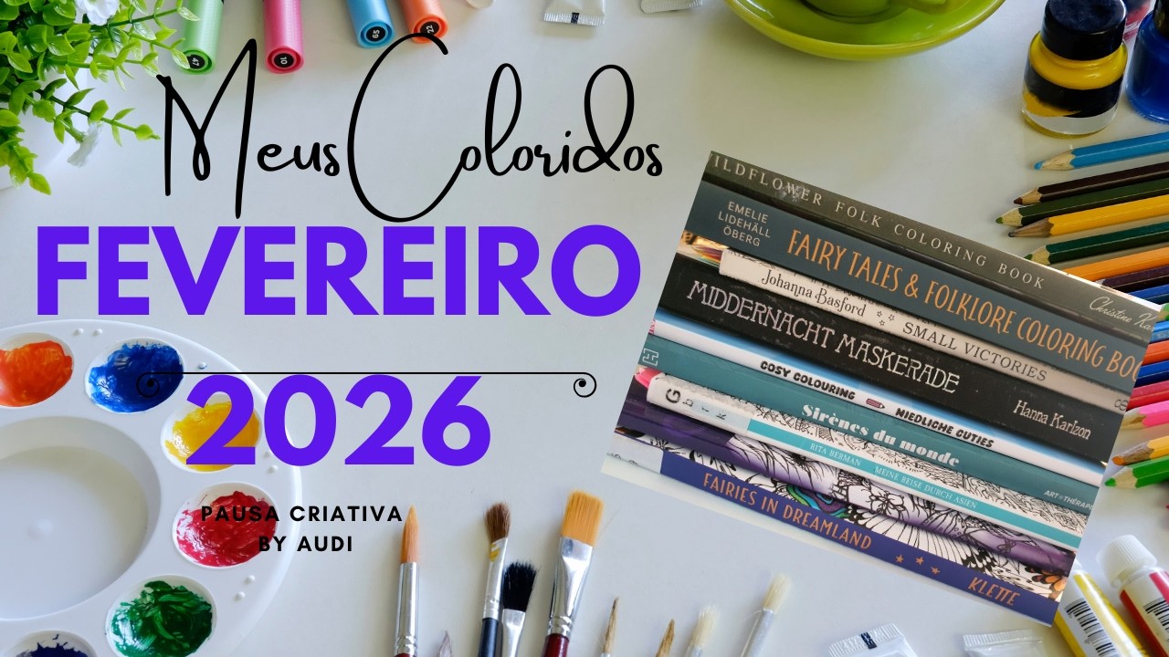 Vídeo Coloridos Fevereiro 2026