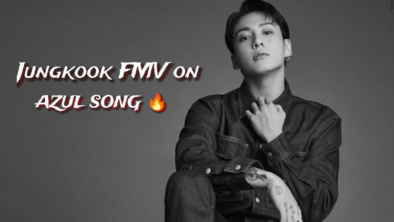Jungkook FMV on AZUL SONG 🔥 Jungkook FMV on punjabi song/ Jungkook FMV on bollywood song 💜