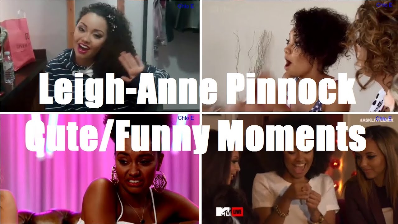 Leigh-Anne Pinnock | Cute/Funny Moments