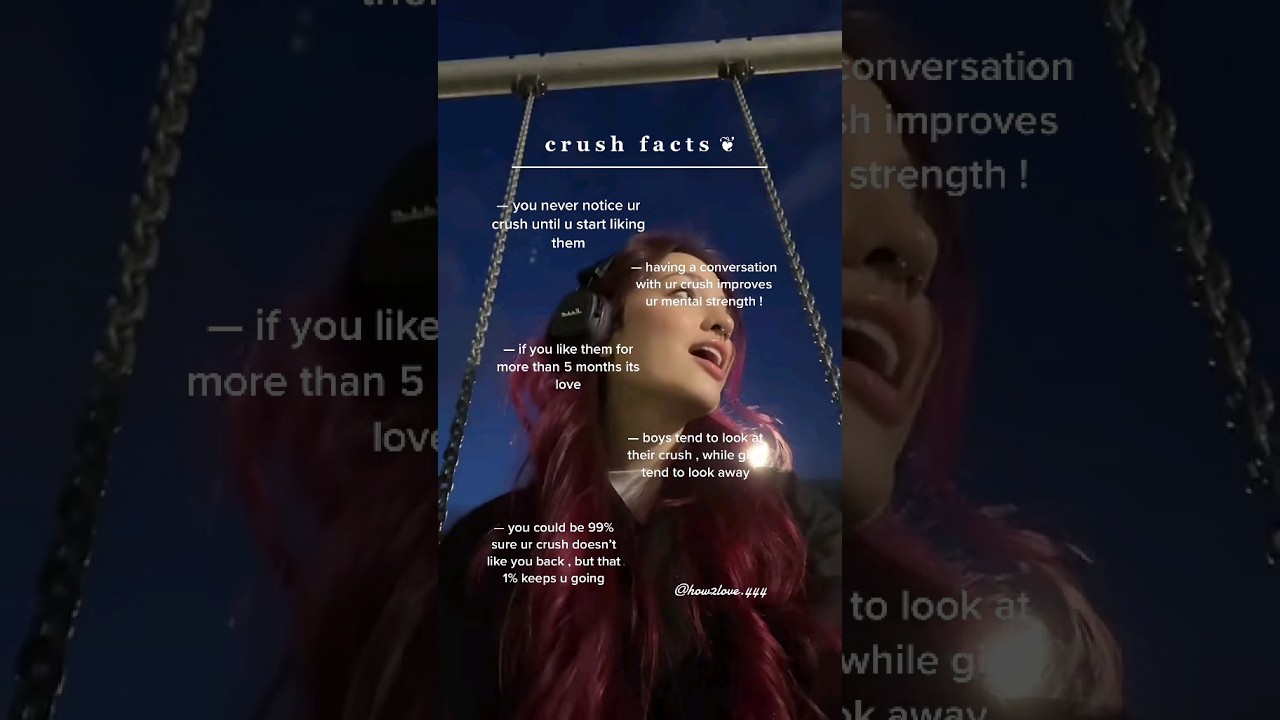 crush facts 💞 || #aesthetic #advice #crush #facts #relationship #tips #fyp