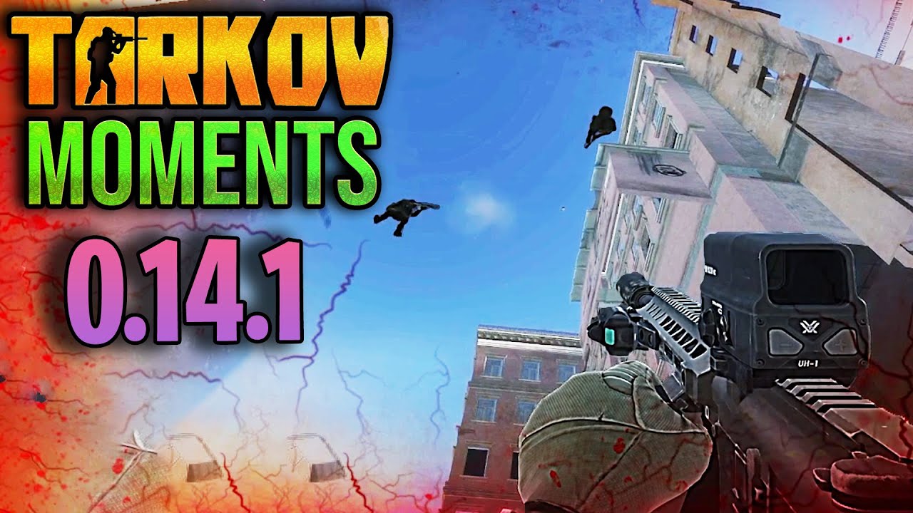 EFT Moments 0.14 ESCAPE FROM TARKOV | Highlights & Clips Ep.230