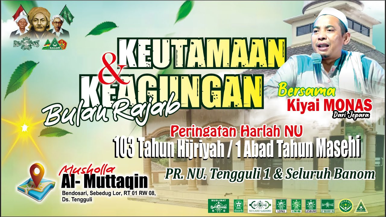 Ceramah Keagamaan KH. M. Nasikhin dalama acara lailatul ijtima' PR.NU Tengguli 1 