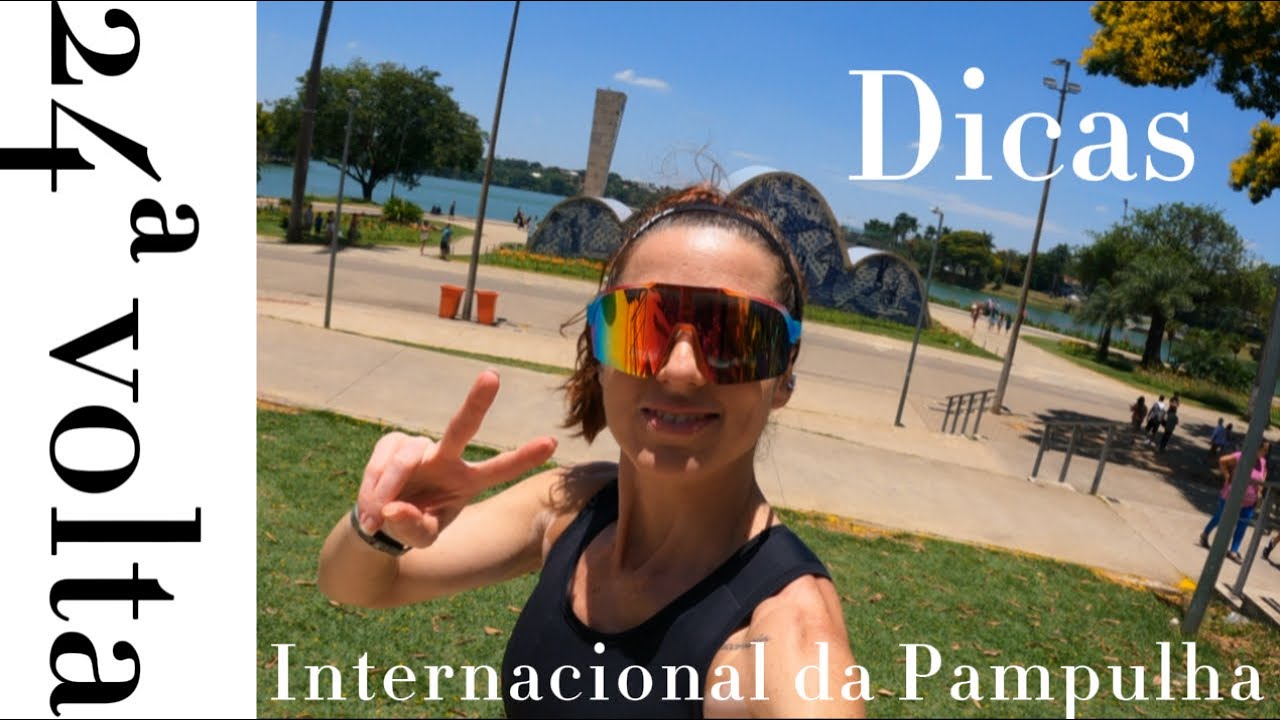 DICAS PARA A 24ª VOLTA INTERNACIONAL DA PAMPULHA