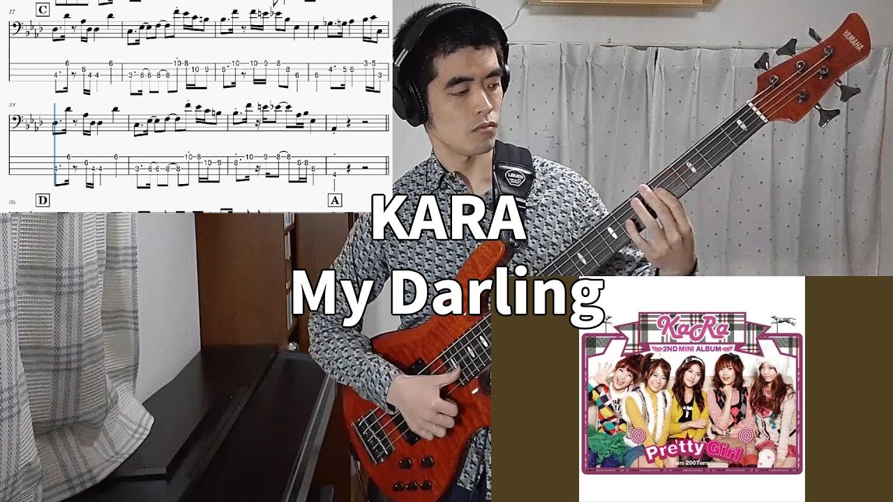 KARA - My Darling (Bass Cover with Tabs)