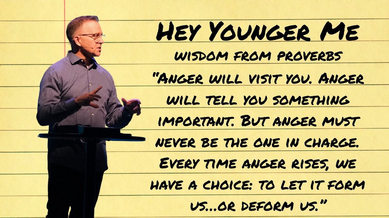 Hey Younger Me - Manage Anger