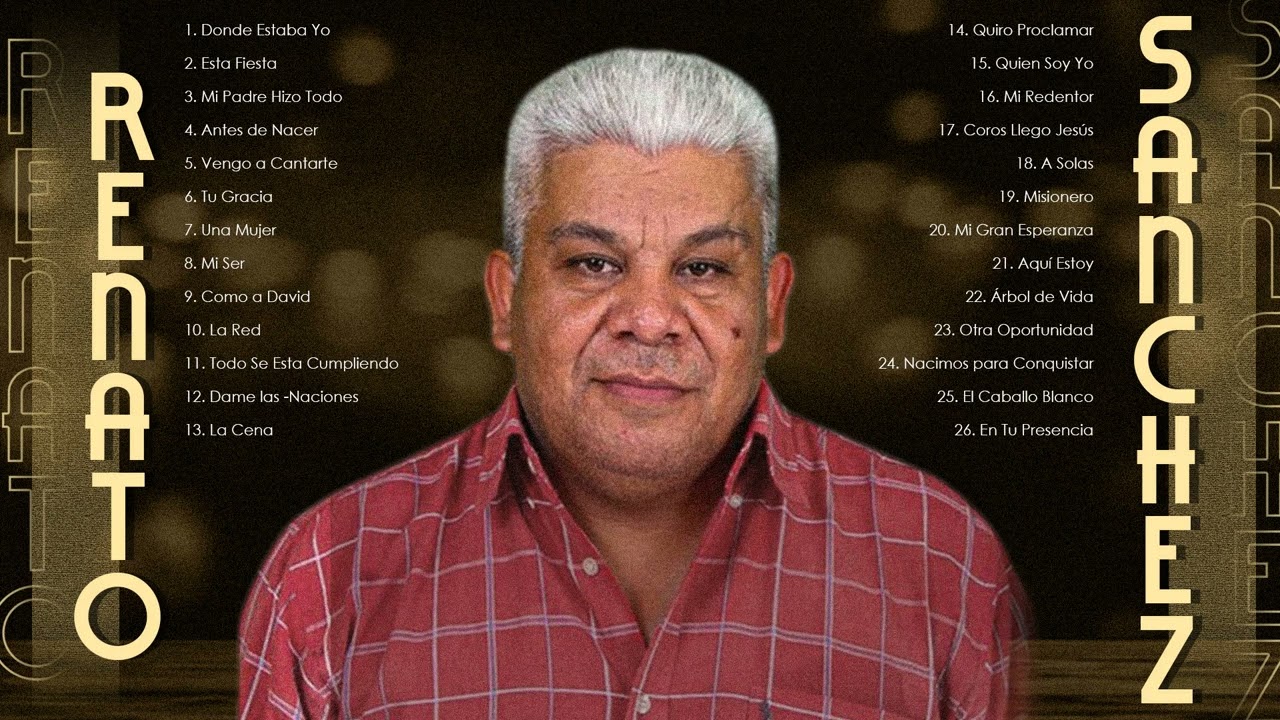 Renato Sanchez - Playlist 🙏 Álbum Completo Vol 5