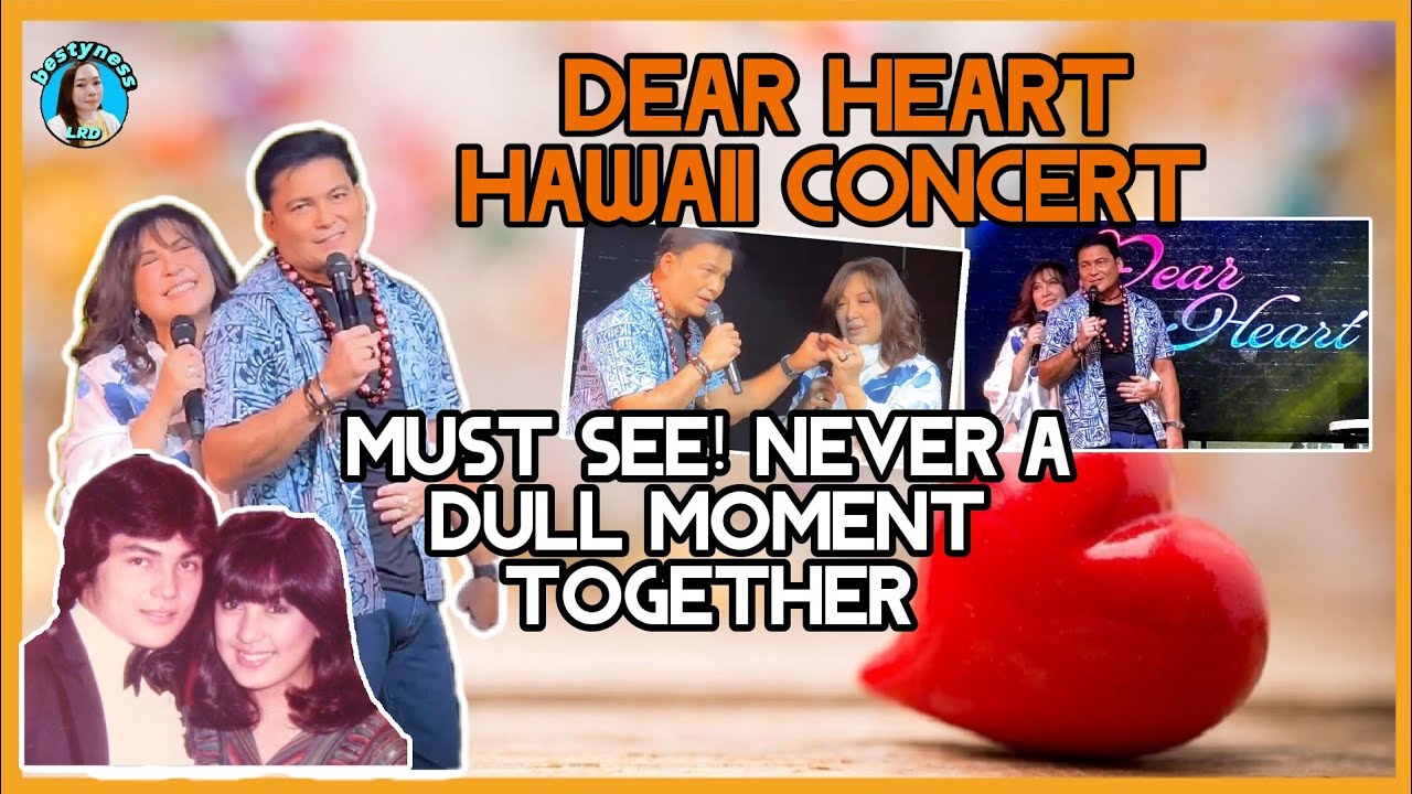 DEAR HEART HAWAII CONCERT 2024! MUST SEE! NEVER A DULL MOMENT TOGETHER.|bestyness