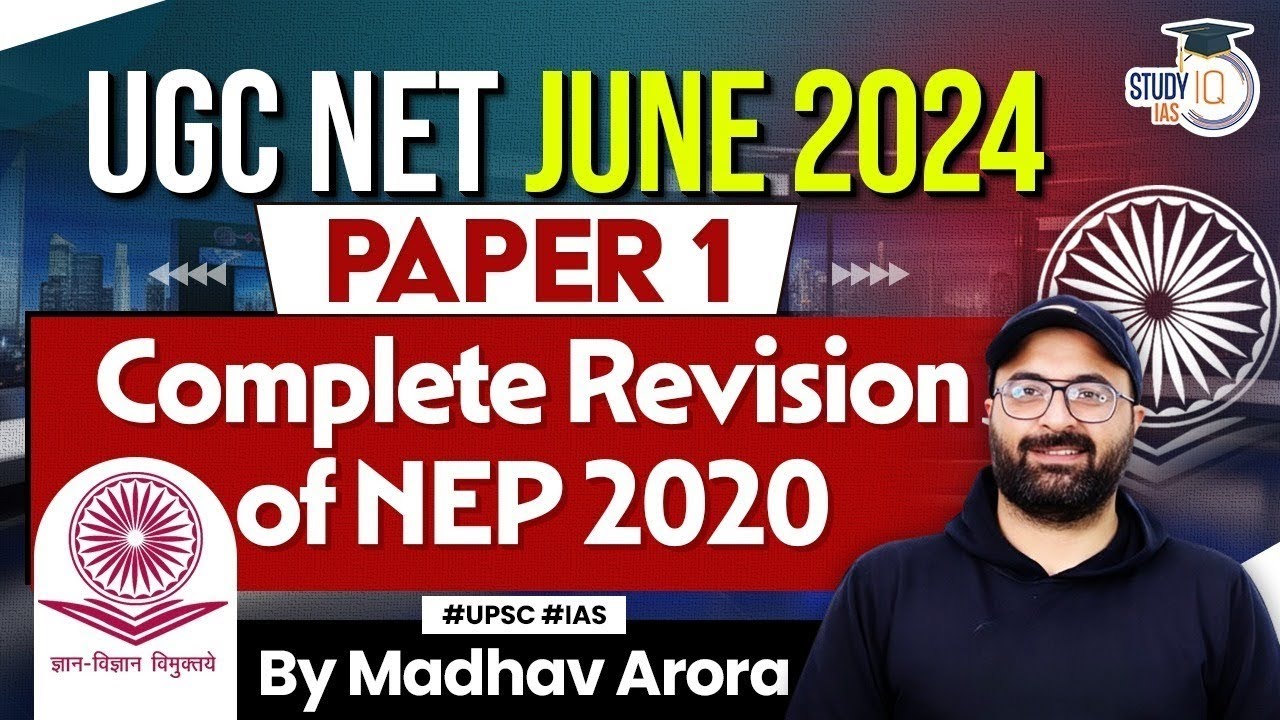 UGC NET June 2024 Exam | NET JRF | Complete Revision of NEP 2020 | StudyIQ IAS | UGC NET Paper 1