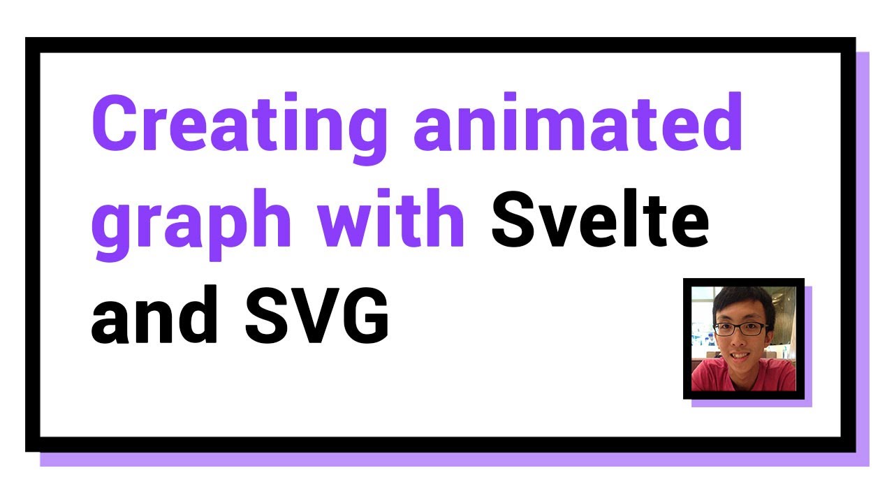 Creating animated graph with Svelte and SVG