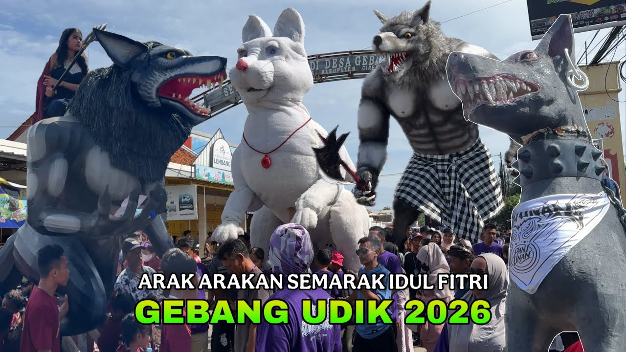 FULL Arak Arakan GEBANG UDIK 2026 CIREBON ❗️ Semarak Idul Fitri