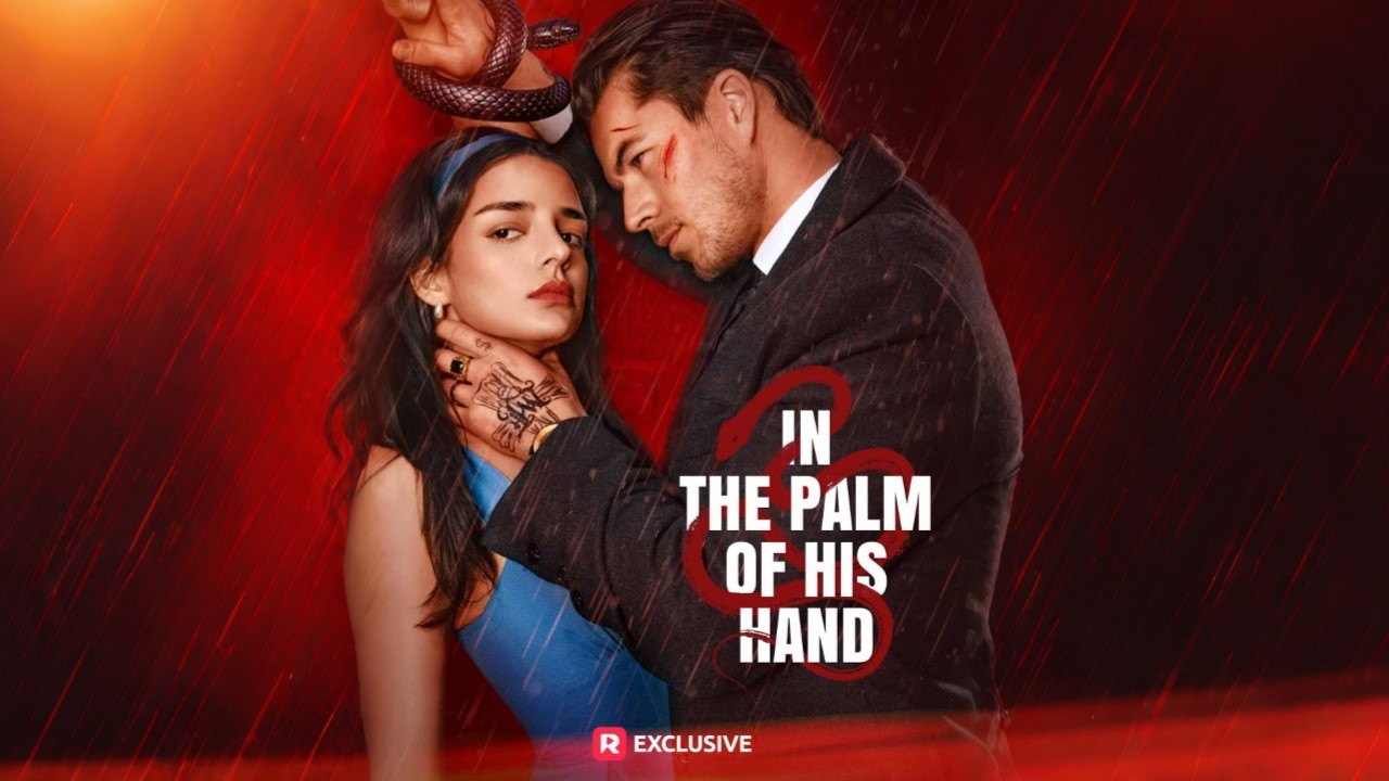 In the Palm of His Hand ｜ Dangerous? Cruel? Or Just a Man Desperate for Her Love? #reelshort