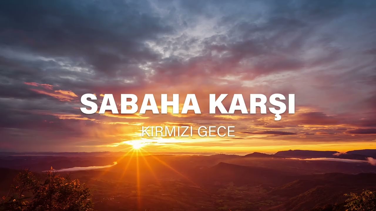 Sabaha Karşı