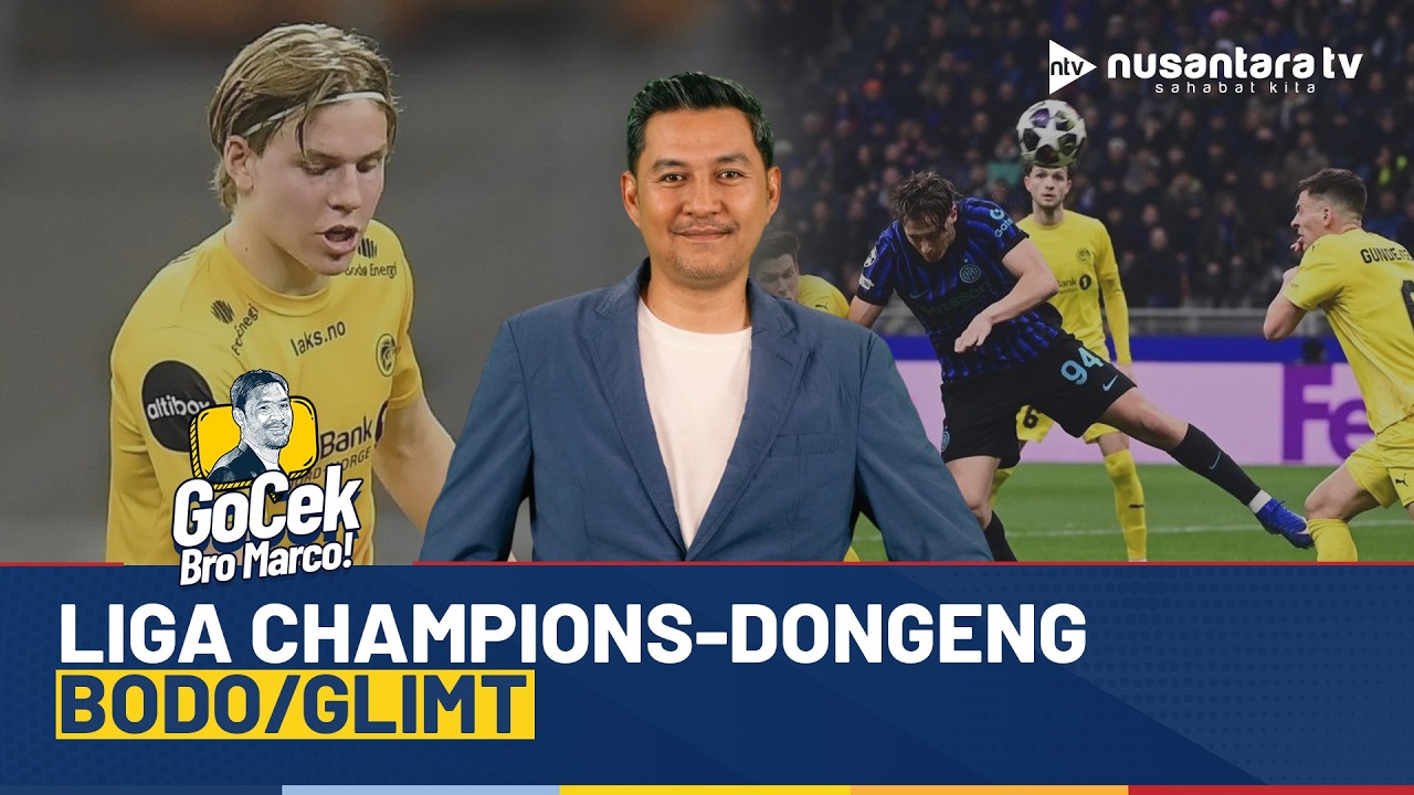 [LIVE] Liga Champions-Dongeng Bodo/Glimt | GOCEK MARCO
