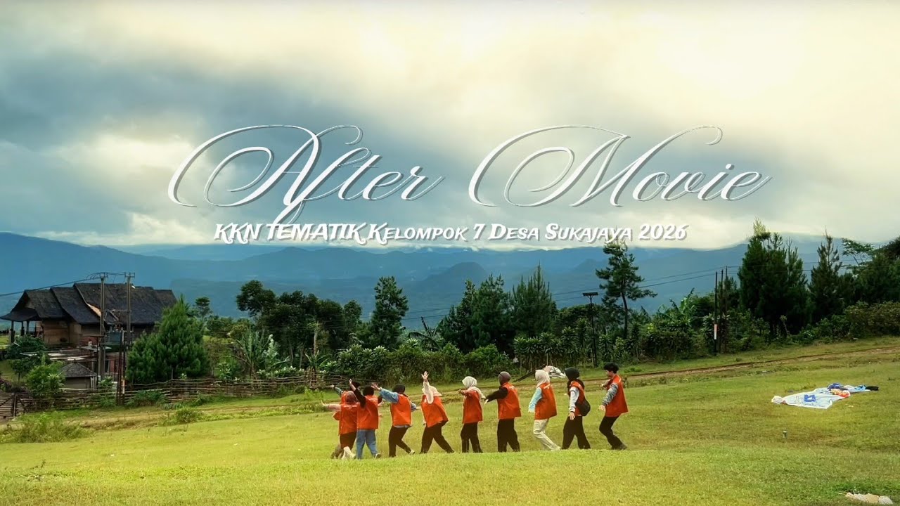 After Movie KKN-T UMBARA 2026 Desa Sukajaya