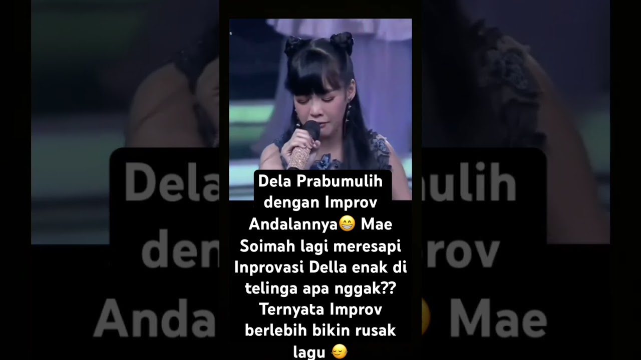 Della Prabumulih ratu Improv DA7 #da7 #indosiar #dellada7 #fildanrahayu #trending