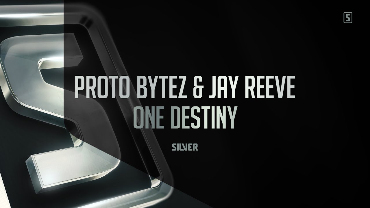 Proto Bytez & Jay Reeve - One Destiny (#SSL070)