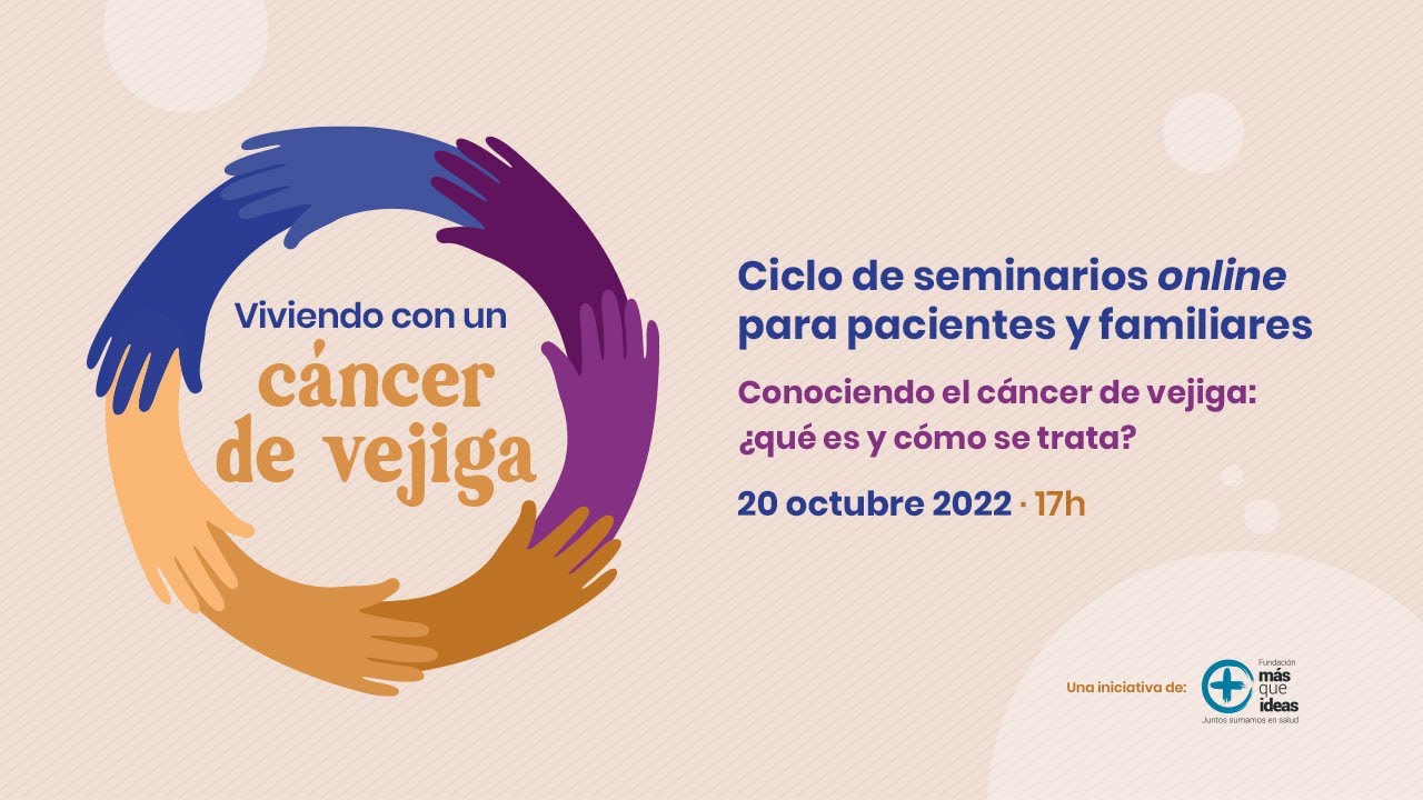 CONOCIENDO EL CÁNCER DE VEJIGA: ¿QUÉ ES Y CÓMO SE TRATA?