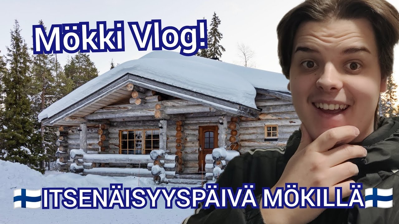 ITSENÄISYYSPÄIVÄN VIETTOA JA KIUAS MAKKARAA!! TAVALLINEN MÖKKI VLOGI!!