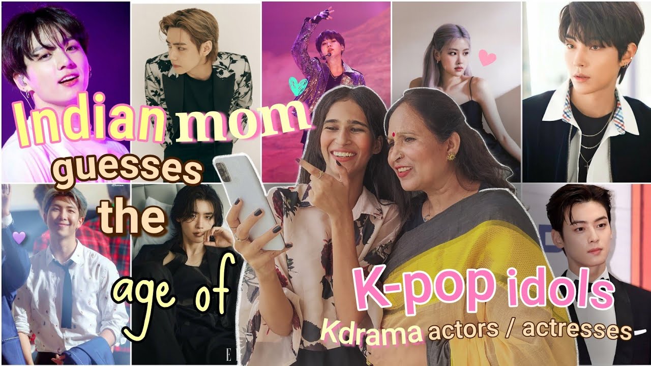 Savage Indian mom guesses the age of K-pop Idols & Kdrama Celebrities | Taehyung, Jk, Lee Min Ho ...