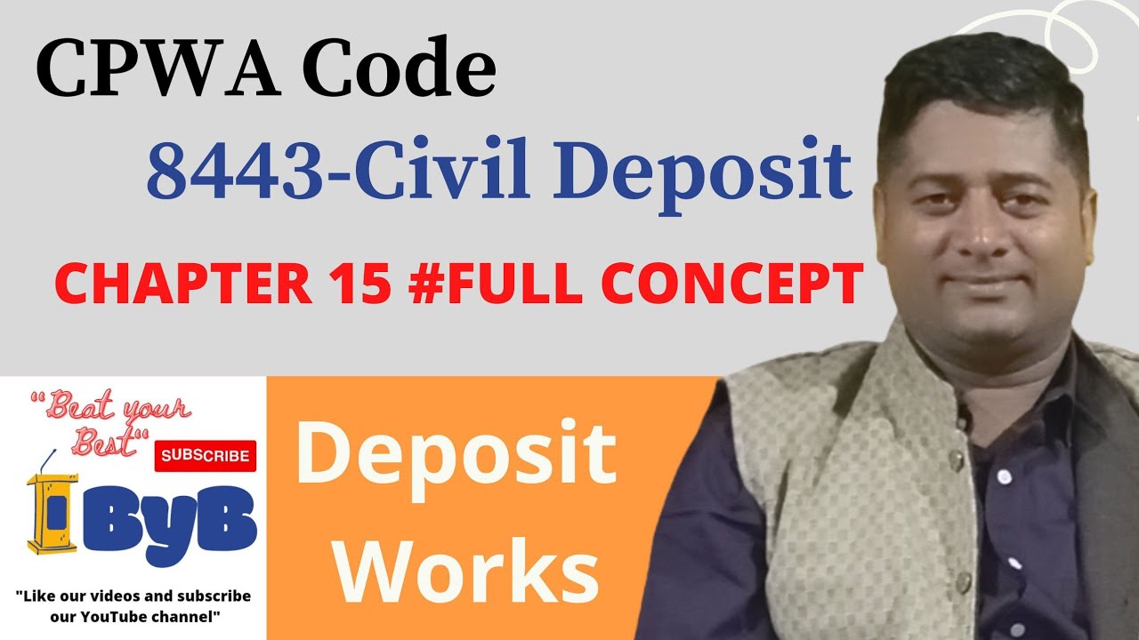 15.00 #Depositworks @ CPWA Code, Chapter 15 (Deposit Works)