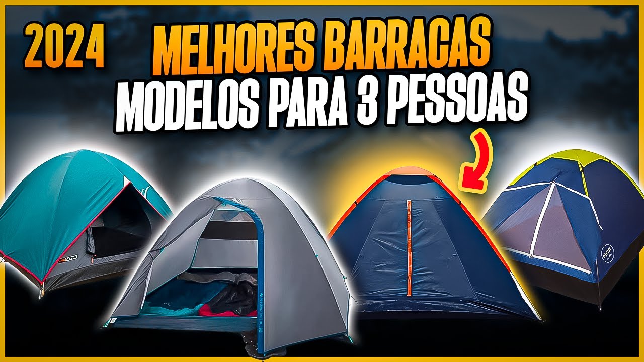 MELHORES BARRACAS DE CAMPING para Comprar em 2024! 4 Modelos para 3 Pessoas - Barraca de Acampamento