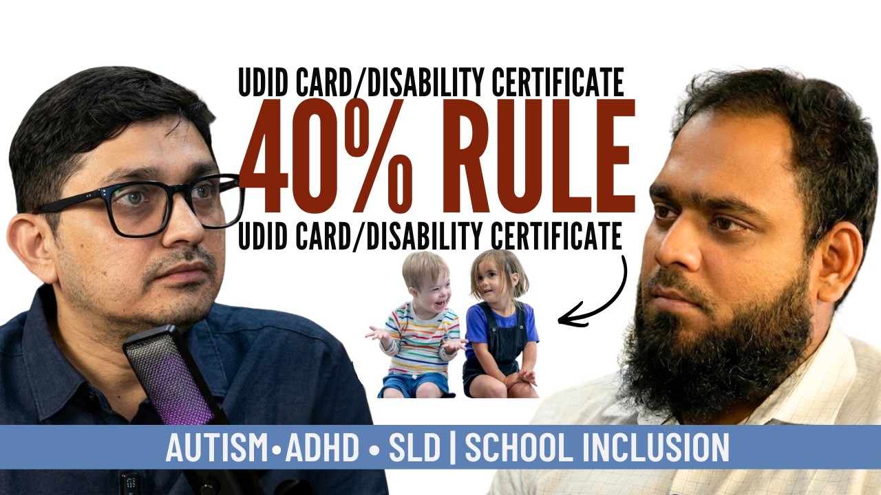 Disability Certificate ka Sach: 40% Benchmark, UDID Card, Autism/SLD Support Explained