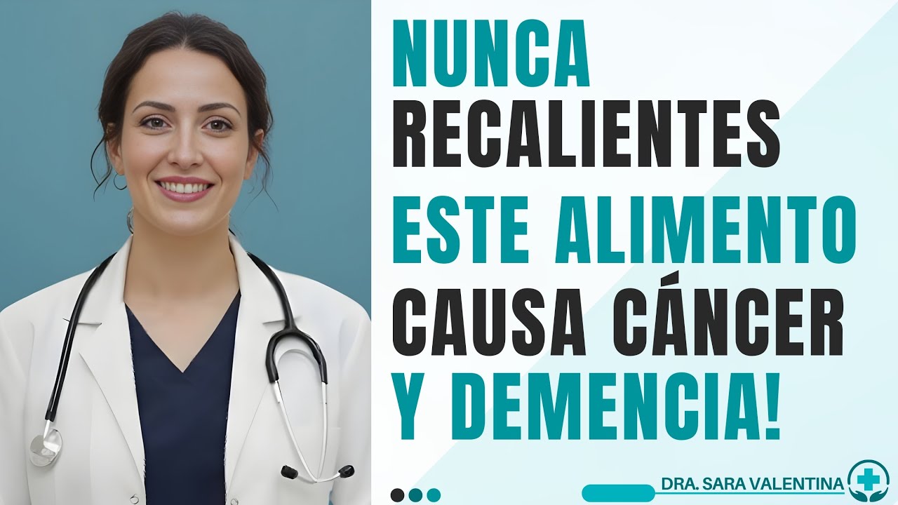 Estos 5 Alimentos Comunes Se Vuelven Tóxicos Al Recalentarlos Y Pueden Provocar Cáncer O Demencia
