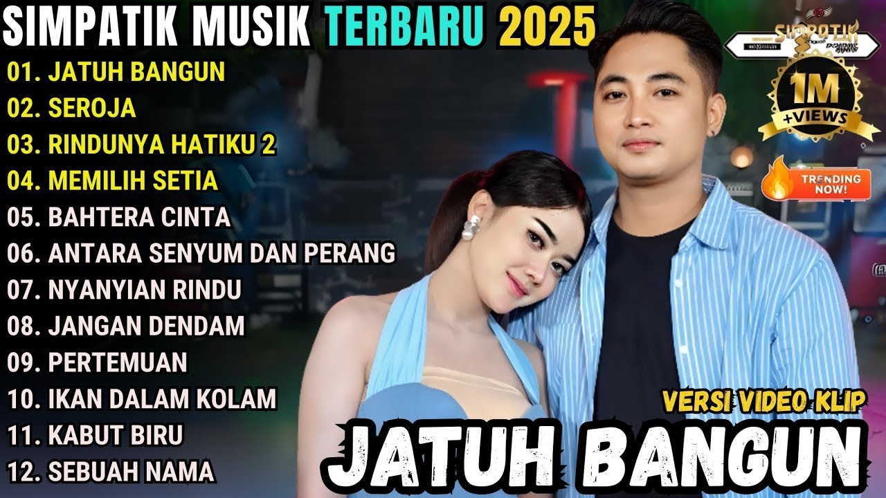 JATUH BANGUN - SEJORAH || Irwan Krisdiyanto Ft Tiara Amora SIMPATIK MUSIC FULL ALBUM TERBARU 2025
