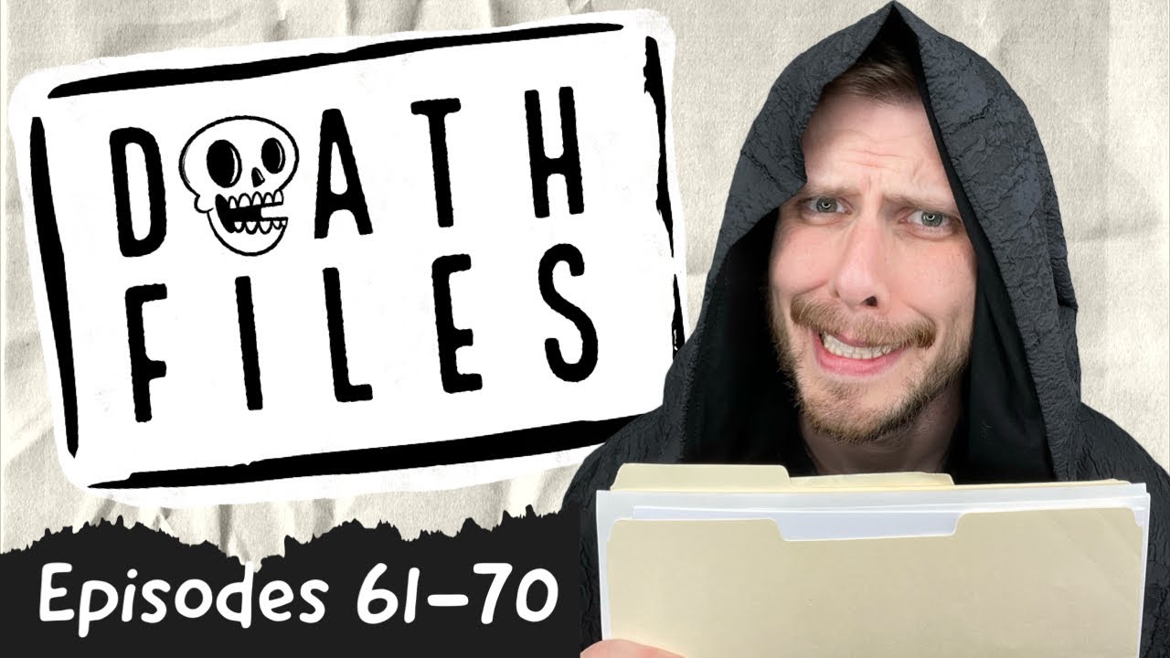 Death Files: Episodes 61-70