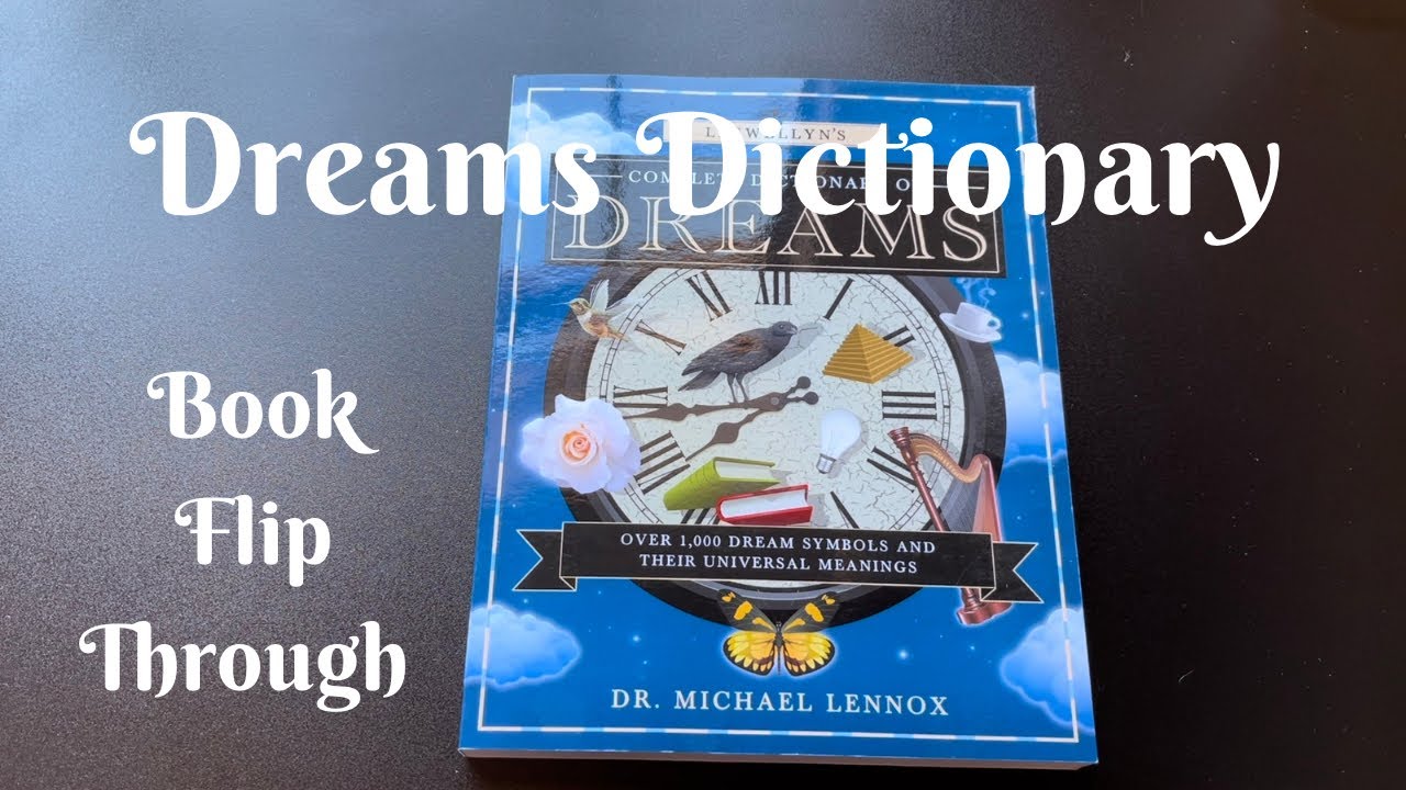 Complete Dictionary of Dreams, by Michael Lennox, Flip Through Book Review