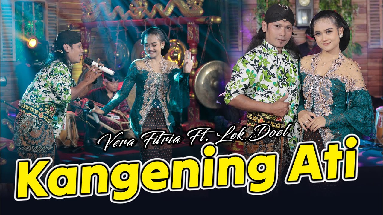 Vera Fitria Feat. Lek Doel - Kangening Ati (Official Music Video)