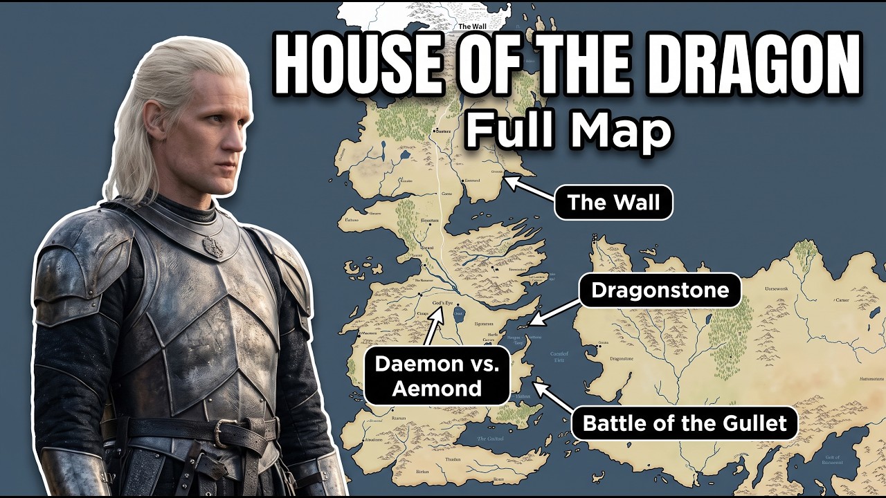 The Complete History of House of the Dragon Explained on a Map