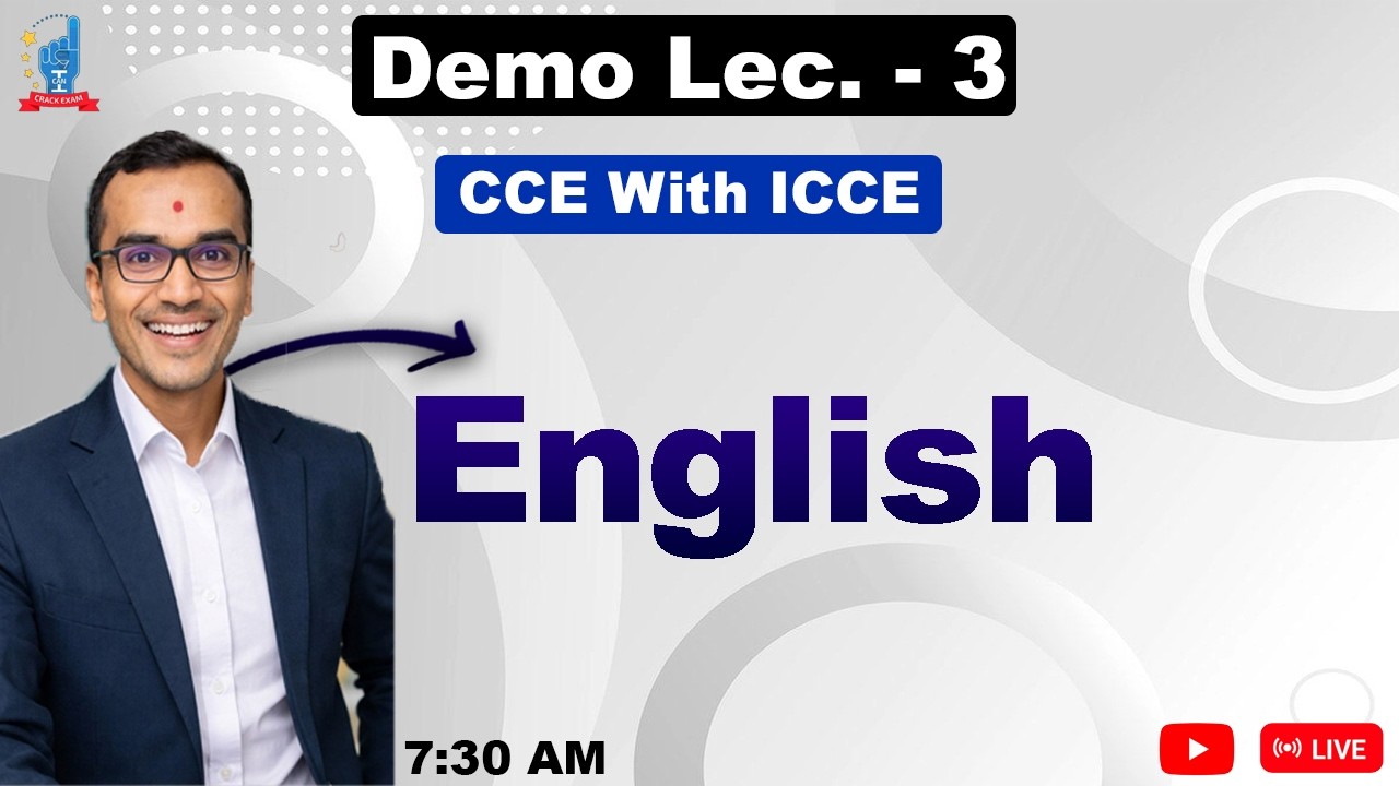 Demo Lec. 3 || English || Harsh barasiyasir || ICCE