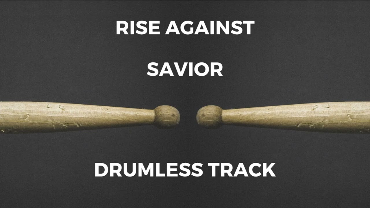 Rise Against - Savior (drumless)