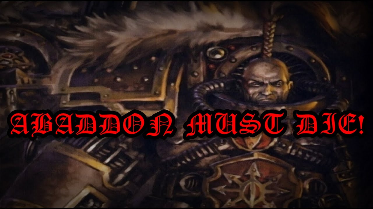Loyalist Sons of Horus/Luna Wolves • Abaddon Must Die! • Istvaan III Atrocity song